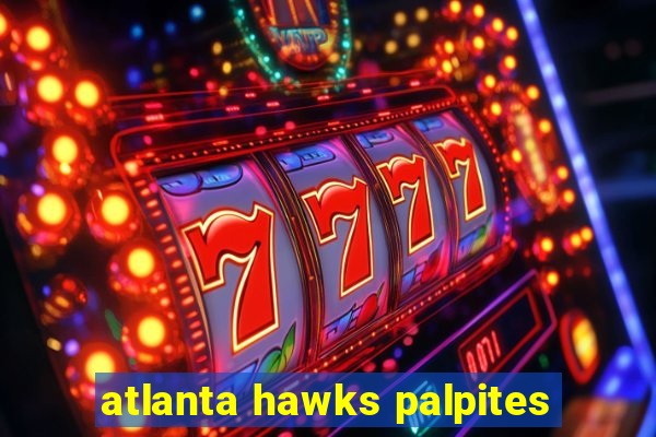 atlanta hawks palpites